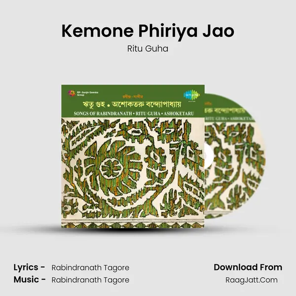 Kemone Phiriya Jao Song mp3 | Ritu Guha