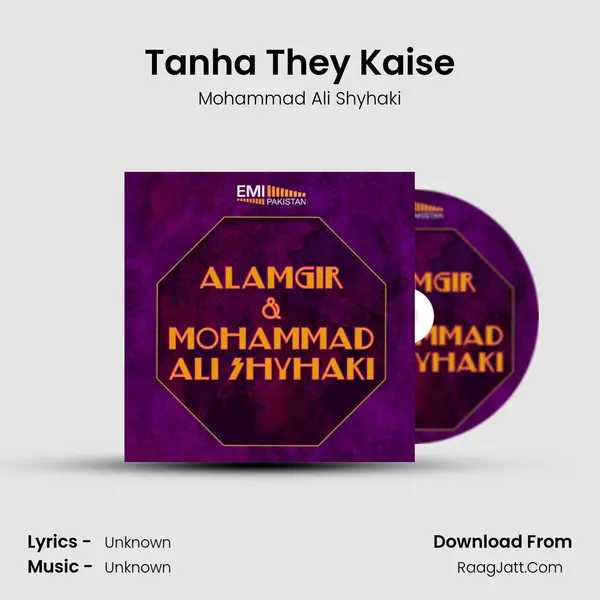 Tanha They Kaise Song mp3 | Mohammad Ali Shyhaki