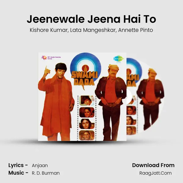 Jeenewale Jeena Hai To mp3 song