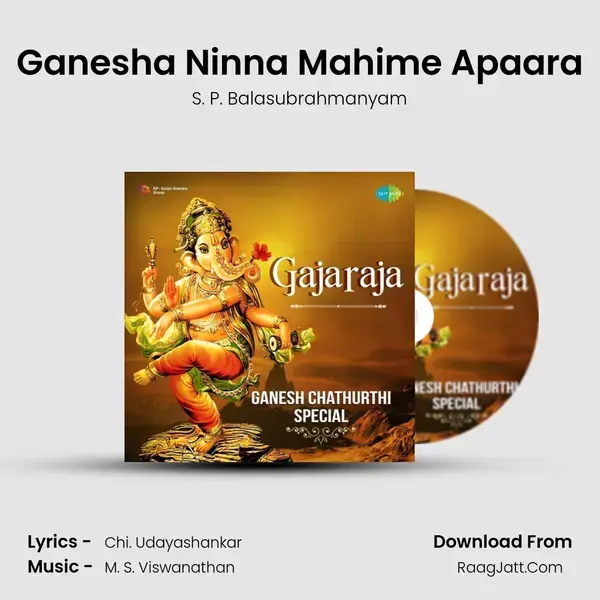 Ganesha Ninna Mahime Apaara Song mp3 | S. P. Balasubrahmanyam