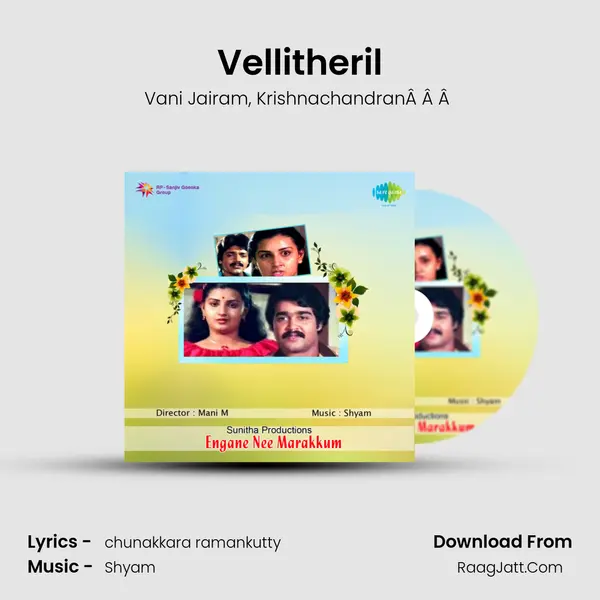 Vellitheril Song mp3 | Vani Jairam