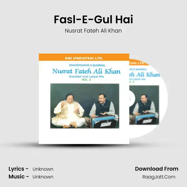 Fasl-E-Gul Hai Song mp3 | Nusrat Fateh Ali Khan