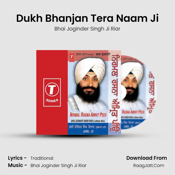 Dukh Bhanjan Tera Naam Ji Song mp3 | Bhai Joginder Singh Ji Riar