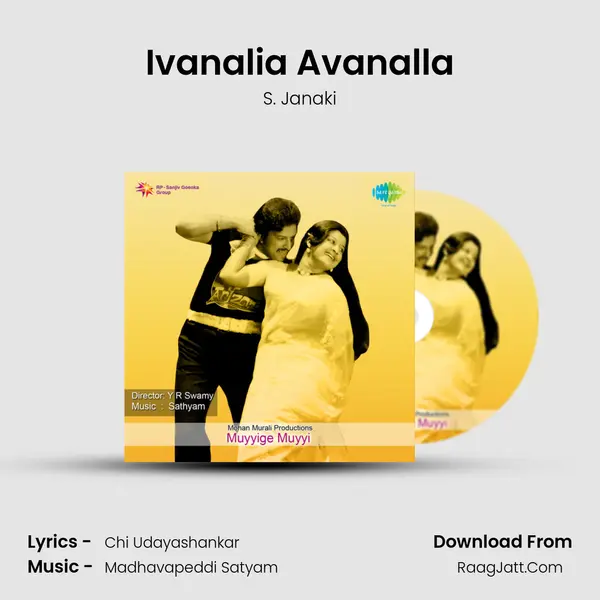 Ivanalia Avanalla Song mp3 | S. Janaki