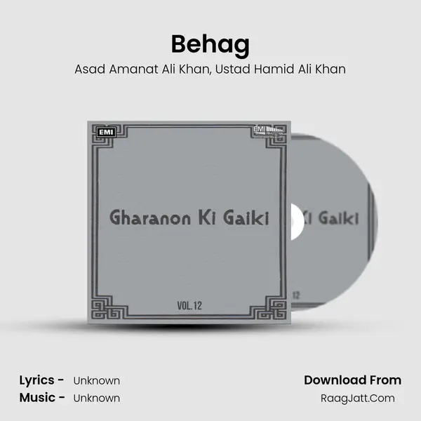 Behag Song mp3 | Asad Amanat Ali Khan