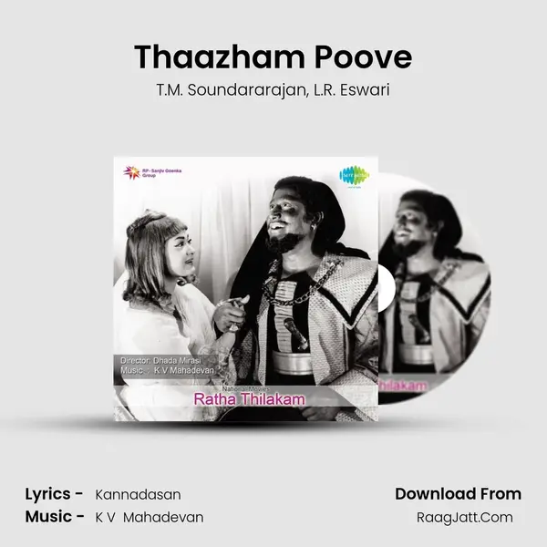 Thaazham Poove Song mp3 | T.M. Soundararajan