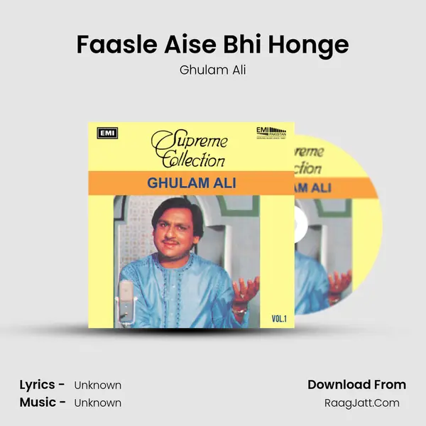 Faasle Aise Bhi Honge Song mp3 | Ghulam Ali