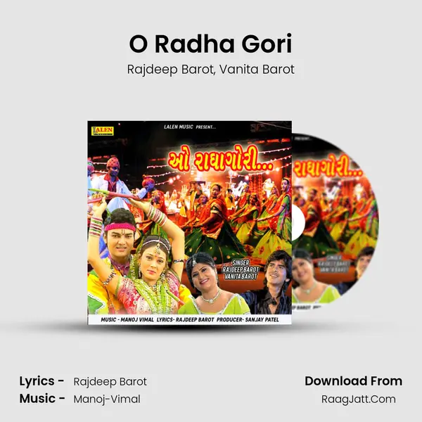 O Radha Gori - Rajdeep Barot