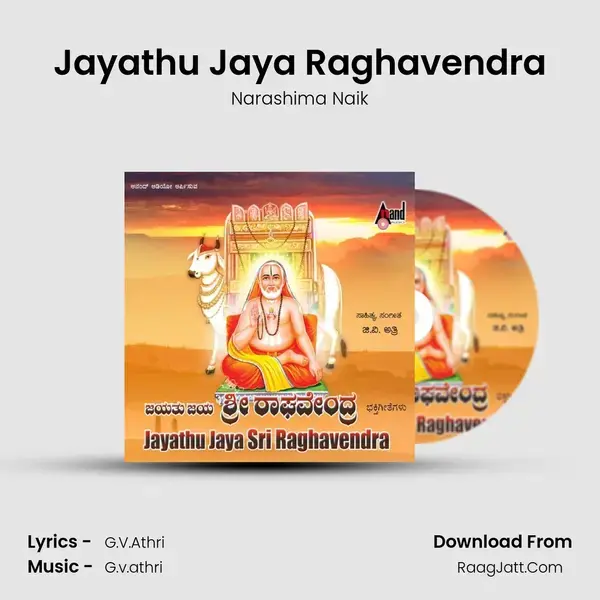 Jayathu Jaya Raghavendra Song mp3 | Narashima Naik