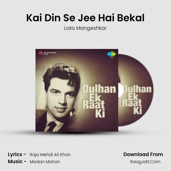 Kai Din Se Jee Hai Bekal Song mp3 | Lata Mangeshkar