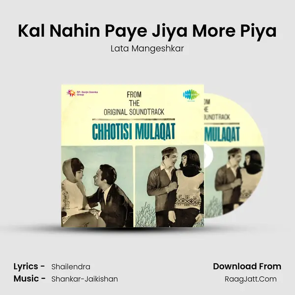 Kal Nahin Paye Jiya More Piya Song mp3 | Lata Mangeshkar