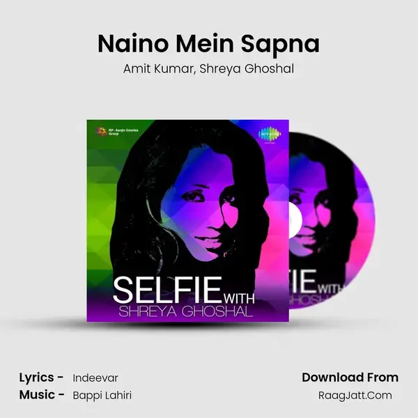 Naino Mein Sapna Song mp3 | Amit Kumar