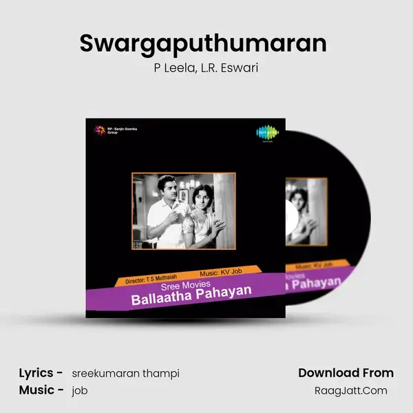 Swargaputhumaran (Part 2) Song mp3 | P Leela