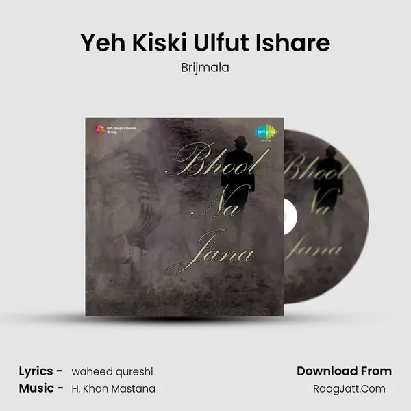 Yeh Kiski Ulfut Ishare mp3 song