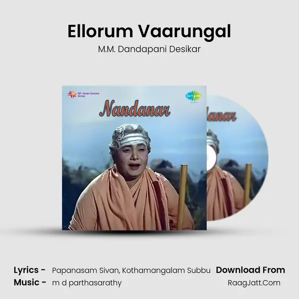 Ellorum Vaarungal mp3 song