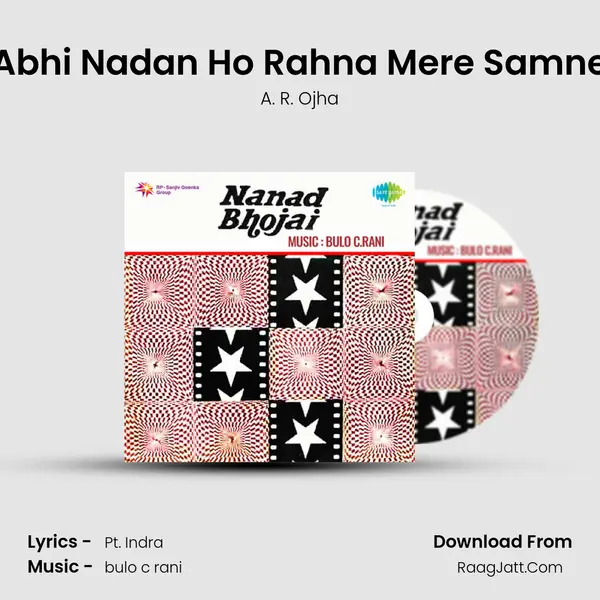 Abhi Nadan Ho Rahna Mere Samne mp3 song