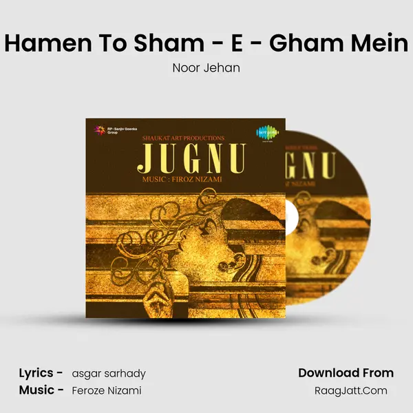 Hamen To Sham - E - Gham Mein mp3 song