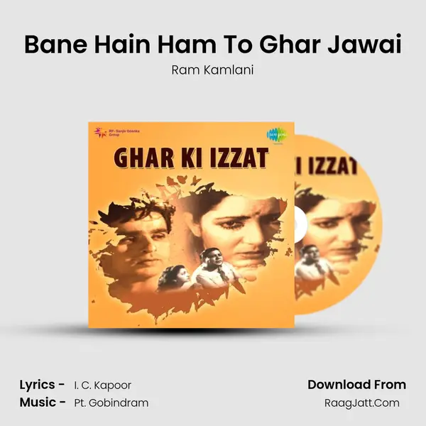 Bane Hain Ham To Ghar Jawai mp3 song