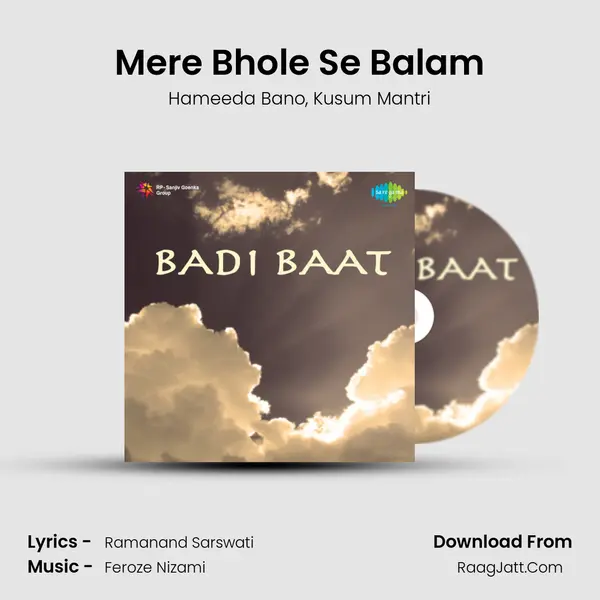 Mere Bhole Se Balam Song mp3 | Hameeda Bano