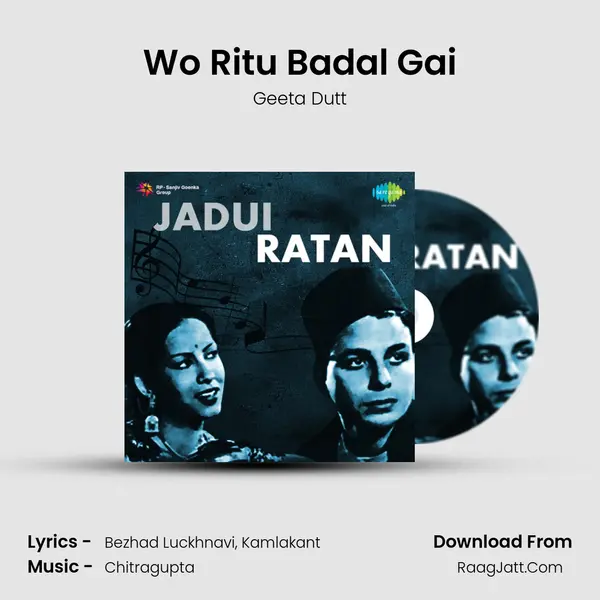 Wo Ritu Badal Gai Song mp3 | Geeta Dutt