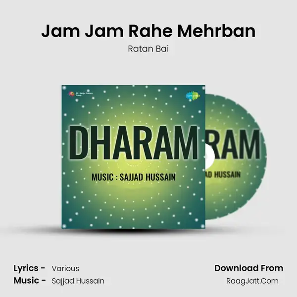 Jam Jam Rahe Mehrban Song mp3 | Ratan Bai