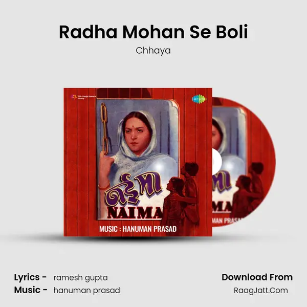 Radha Mohan Se Boli mp3 song