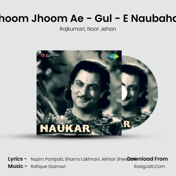 Jhoom Jhoom Ae - Gul - E Naubahar mp3 song