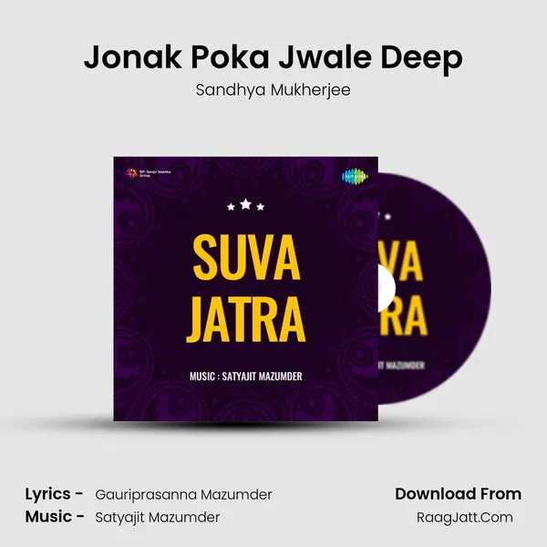 Jonak Poka Jwale Deep Song mp3 | Sandhya Mukherjee