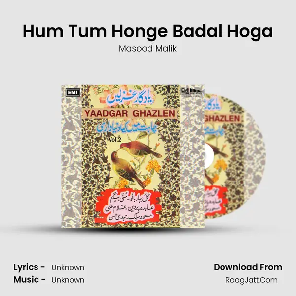 Hum Tum Honge Badal Hoga Song mp3 | Masood Malik