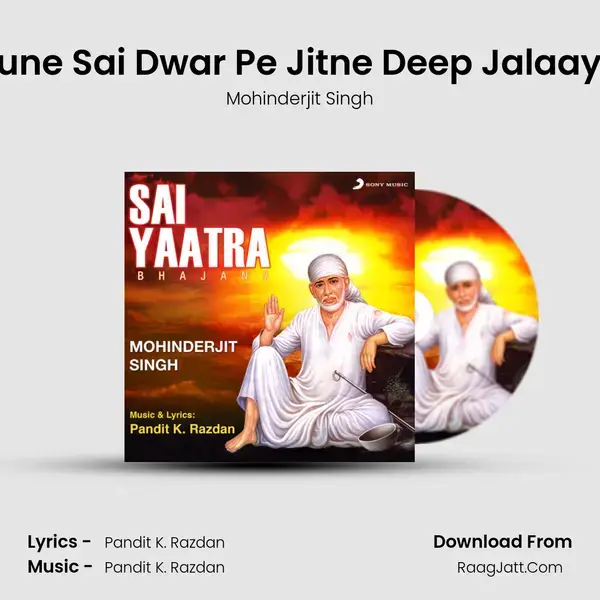 Tune Sai Dwar Pe Jitne Deep Jalaaye Song mp3 | Mohinderjit Singh