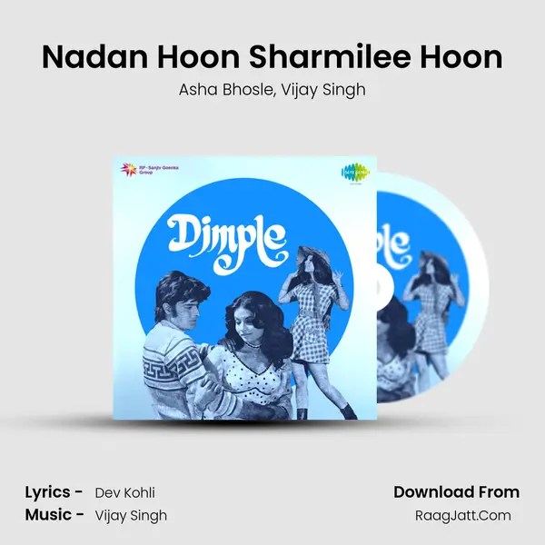 Nadan Hoon Sharmilee Hoon Song mp3 | Asha Bhosle