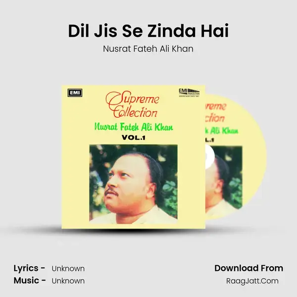 Dil Jis Se Zinda Hai Song mp3 | Nusrat Fateh Ali Khan