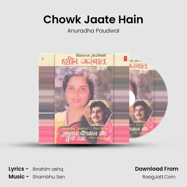 Chowk Jaate Hain Song mp3 | Anuradha Paudwal