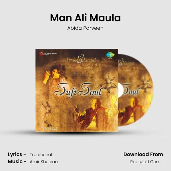 Man Ali Maula Song mp3 | Abida Parveen