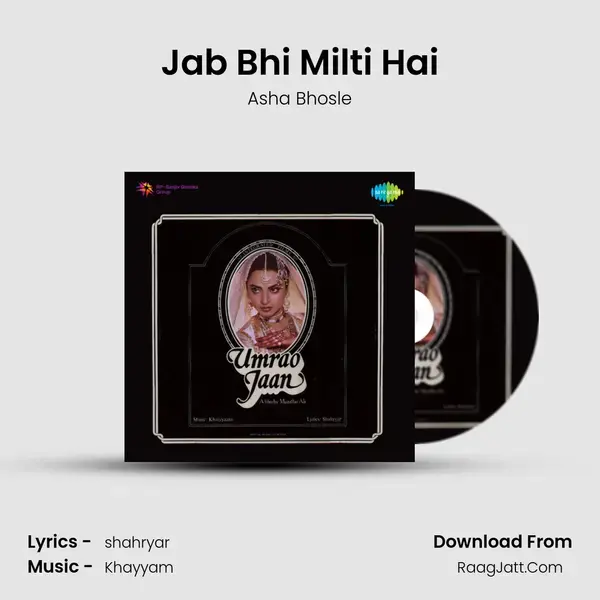 Jab Bhi Milti Hai Song mp3 | Asha Bhosle