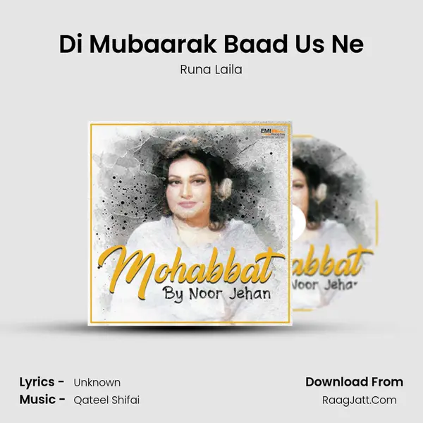 Di Mubaarak Baad Us Ne Song mp3 | Runa Laila