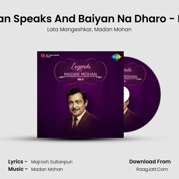 Madan Mohan Speaks And Baiyan Na Dharo - From Dastak Song mp3 | Lata Mangeshkar