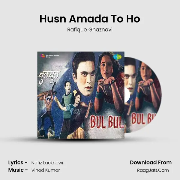 Husn Amada To Ho mp3 song