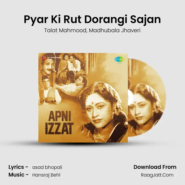 Pyar Ki Rut Dorangi Sajan Song mp3 | Talat Mahmood