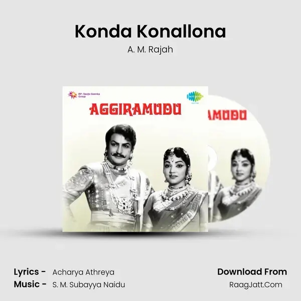 Konda Konallona Song mp3 | A. M. Rajah