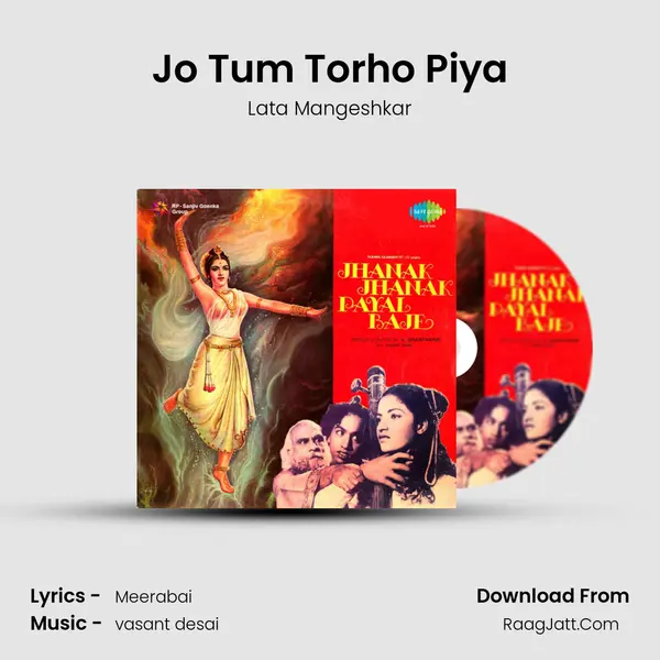 Jo Tum Torho Piya Song mp3 | Lata Mangeshkar