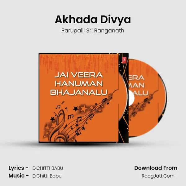 Akhada Divya Song mp3 | Parupalli Sri Ranganath