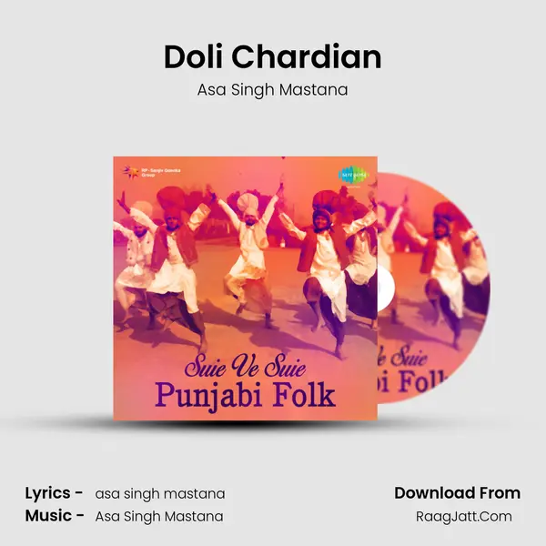 Doli Chardian Song mp3 | Asa Singh Mastana