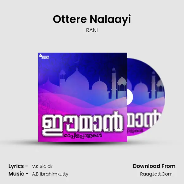 Ottere Nalaayi Song mp3 | RANI