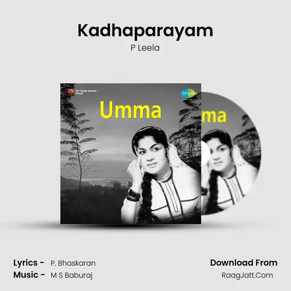 Kadhaparayam Song mp3 | P Leela