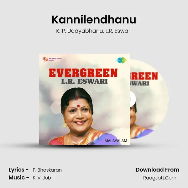 Kannilendhanu Song mp3 | K. P. Udayabhanu