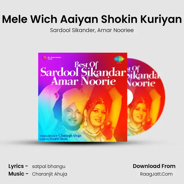 Mele Wich Aaiyan Shokin Kuriyan mp3 song