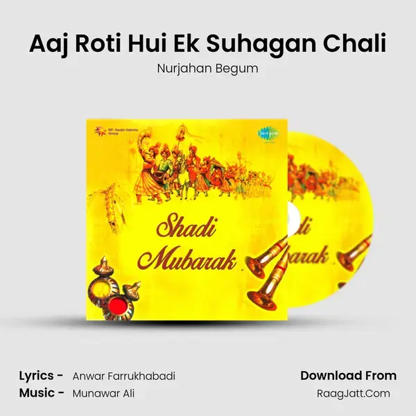 Aaj Roti Hui Ek Suhagan Chali mp3 song