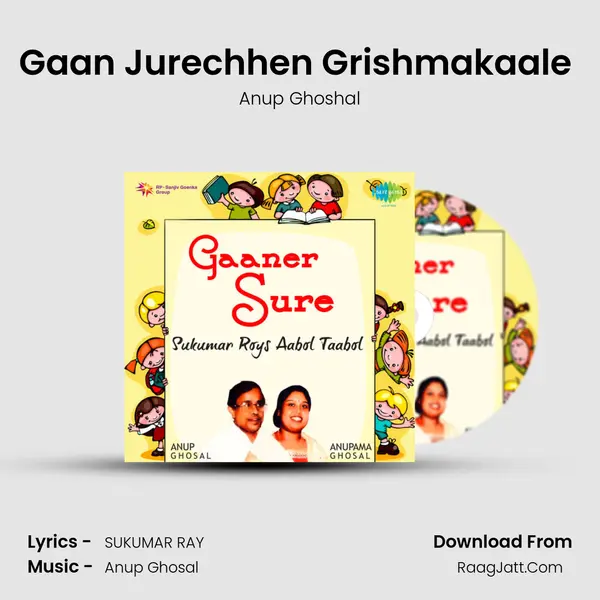 Gaan Jurechhen Grishmakaale (Gaaner Gunto) mp3 song