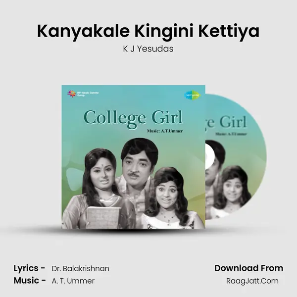 Kanyakale Kingini Kettiya Song mp3 | K J Yesudas